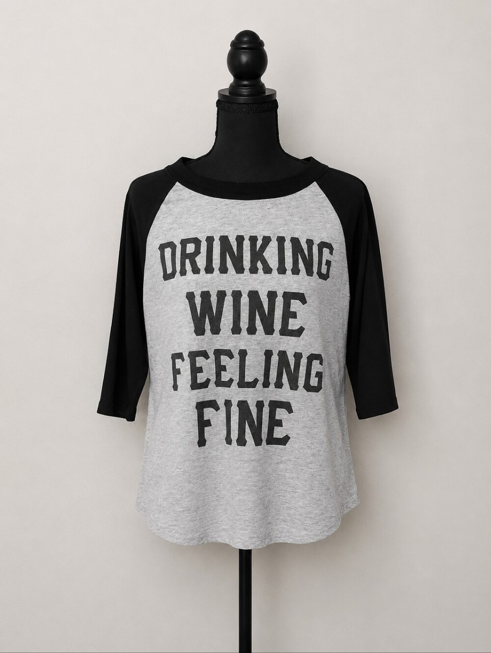 Graphic Print Raglan Tee - "Drinking Wine Feeling Fine"